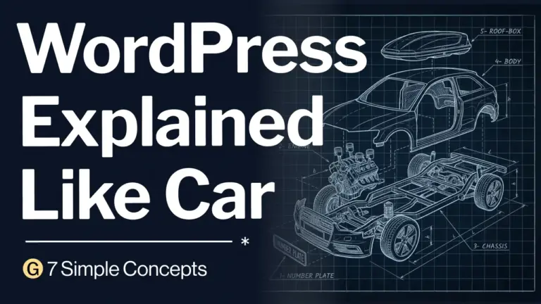 7 Key WordPress Concepts